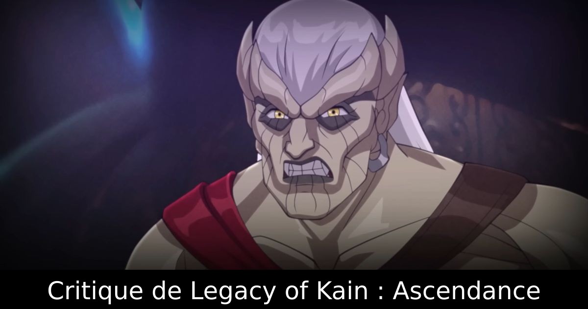 Critique de Legacy of Kain : Ascendance