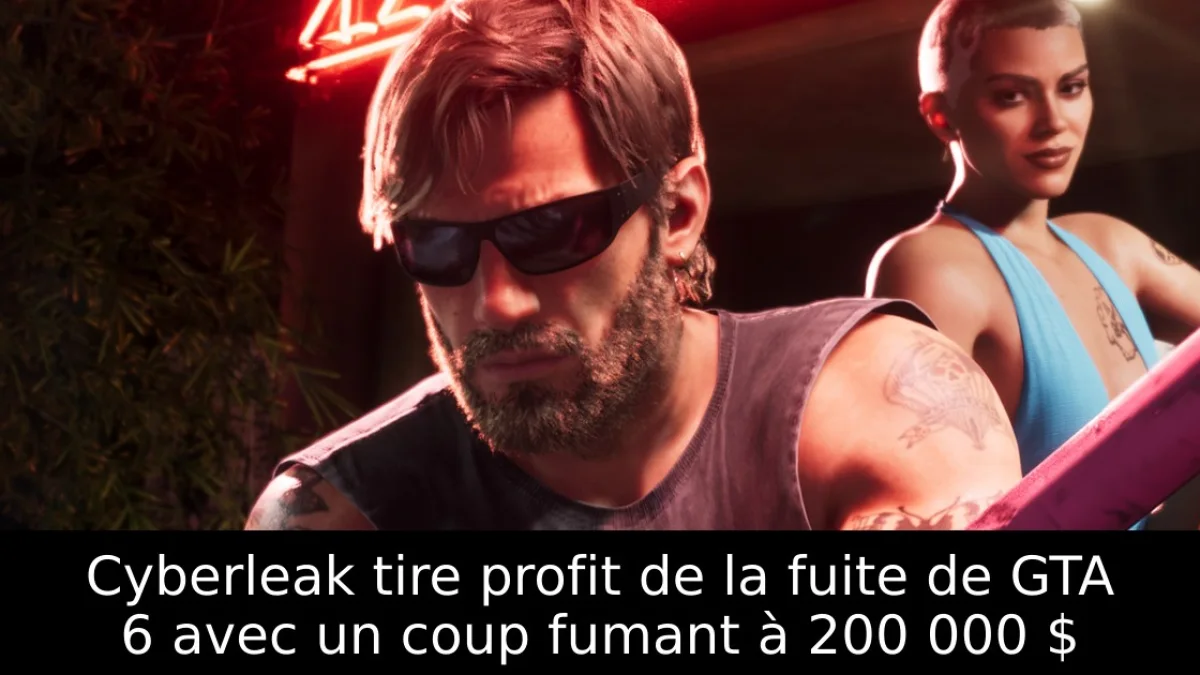 Cyberleak tire profit de la fuite de GTA 6 avec un coup fumant à 200 000 $