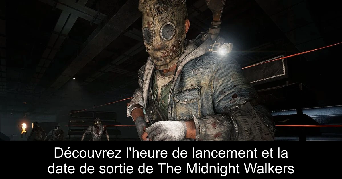 Découvrez l'heure de lancement et la date de sortie de The Midnight Walkers