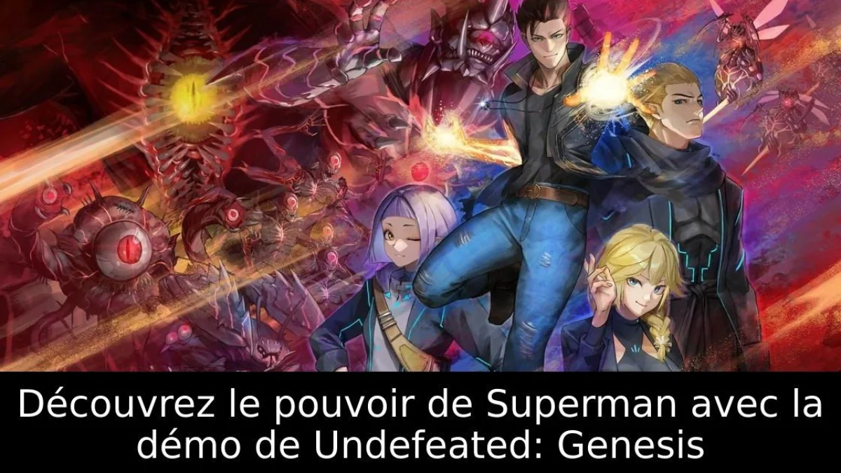 Découvrez le pouvoir de Superman avec la démo de Undefeated: Genesis