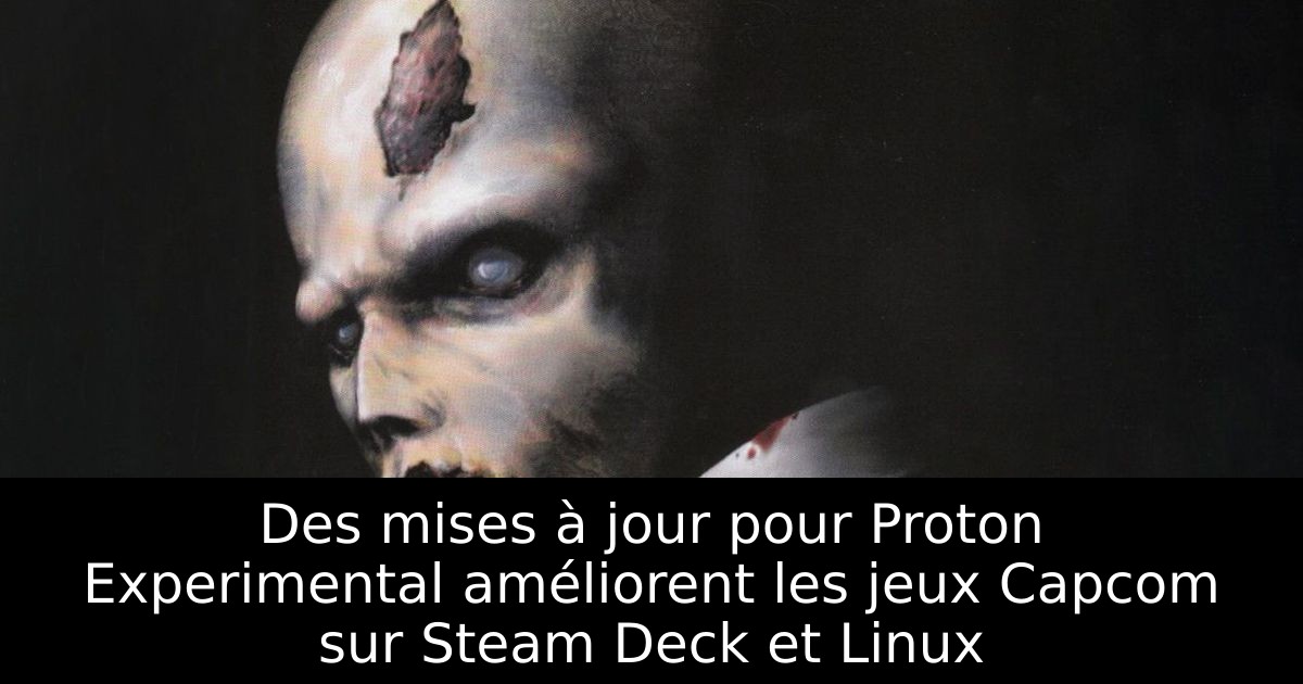 Des mises à jour pour Proton Experimental améliorent les jeux Capcom sur Steam Deck et Linux