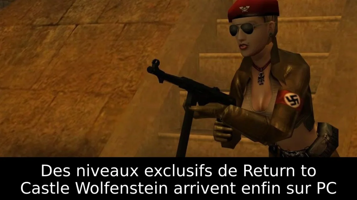 Des niveaux exclusifs de Return to Castle Wolfenstein arrivent enfin sur PC