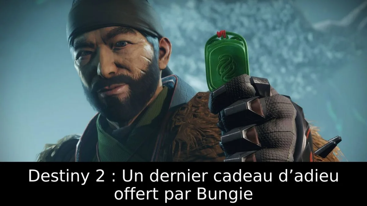 Destiny 2 : Un dernier cadeau d’adieu offert par Bungie