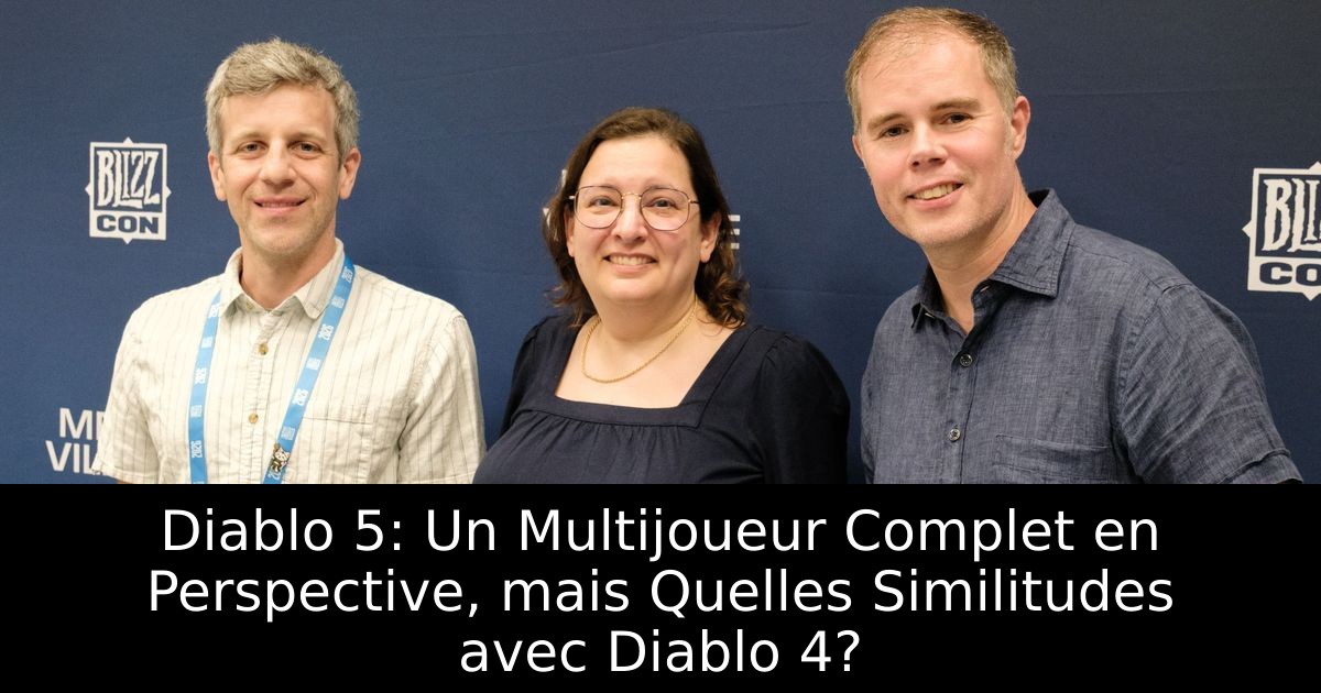 Diablo 5: Un Multijoueur Complet en Perspective, mais Quelles Similitudes avec Diablo 4?