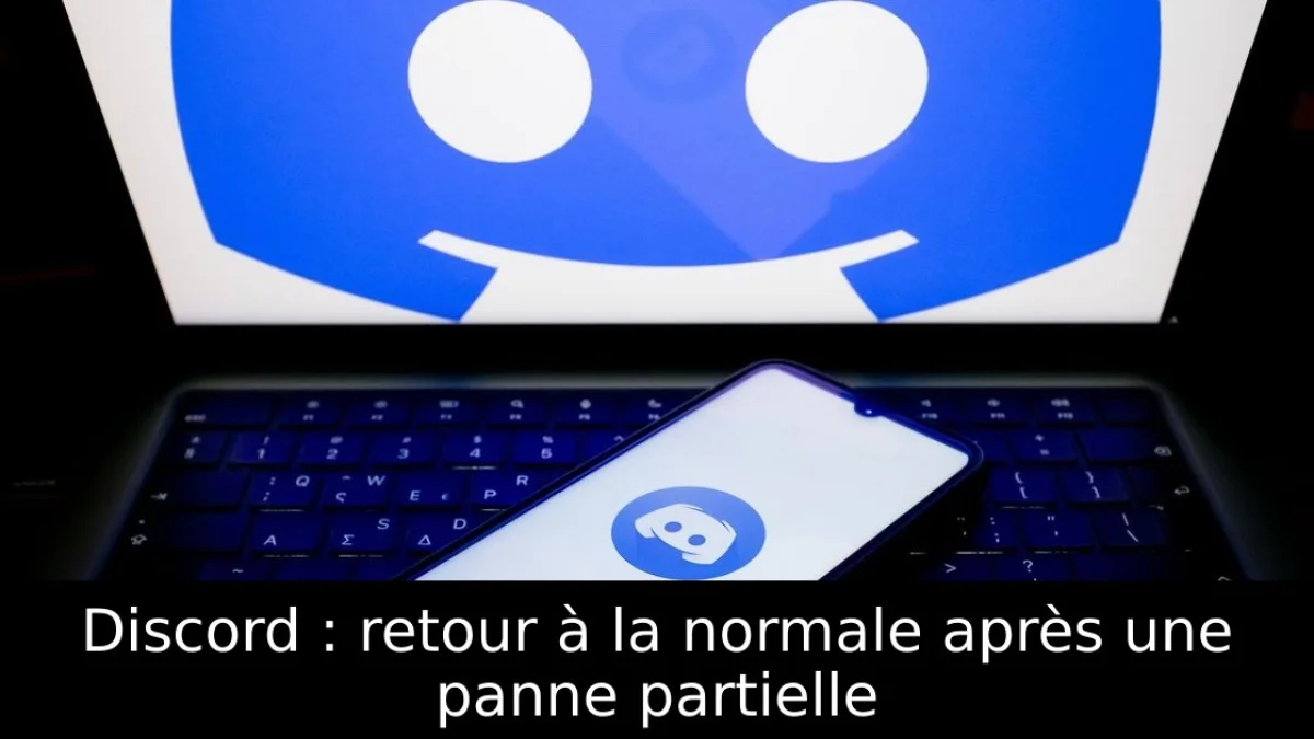 Discord : retour à la normale après une panne partielle