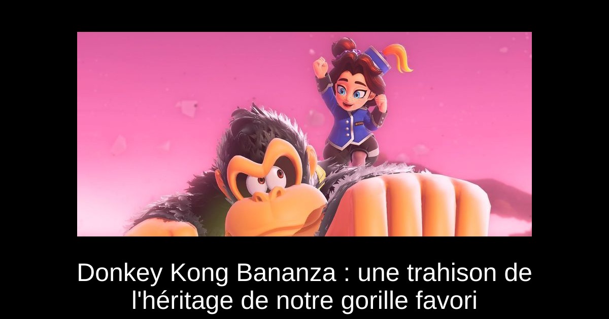Donkey Kong Bananza : une trahison de l'héritage de notre gorille favori