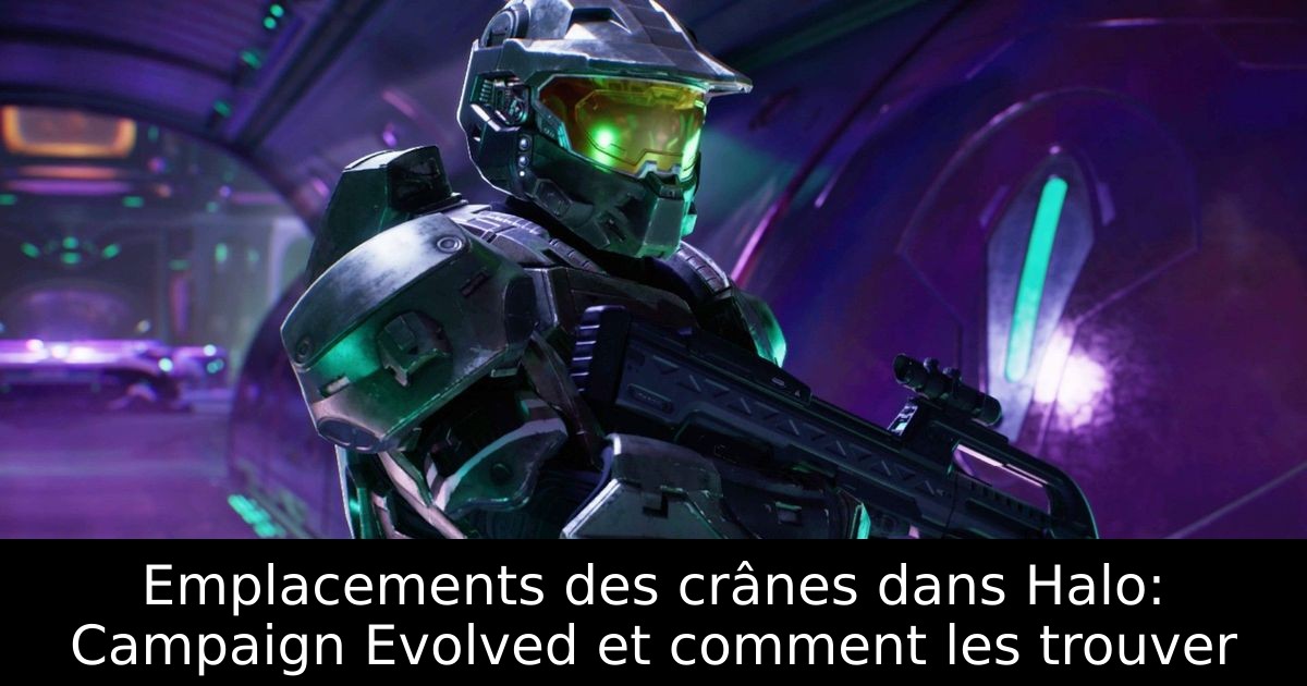 Emplacements des crânes dans Halo: Campaign Evolved et comment les trouver
