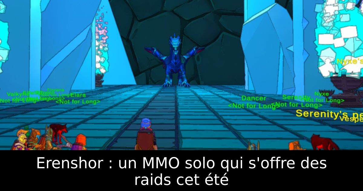 Erenshor : un MMO solo qui s'offre des raids cet été