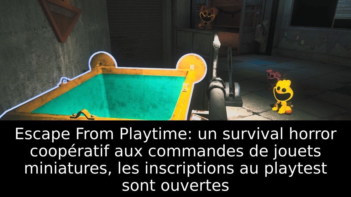Escape From Playtime: un survival horror coopératif aux commandes de jouets miniatures, les inscriptions au playtest sont ouvertes