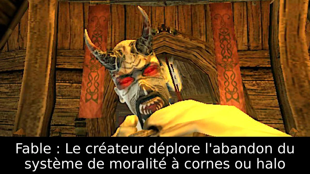 Fable : Le créateur déplore l'abandon du système de moralité à cornes ou halo
