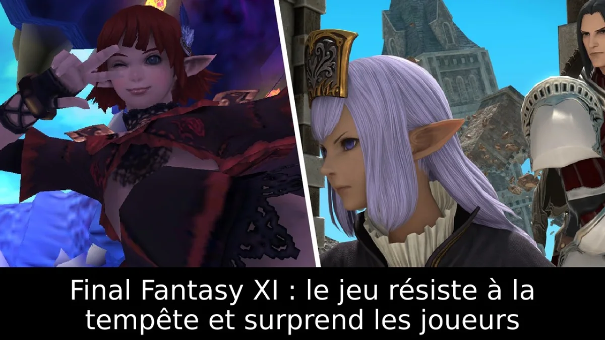 Final Fantasy XI : le jeu résiste à la tempête et surprend les joueurs