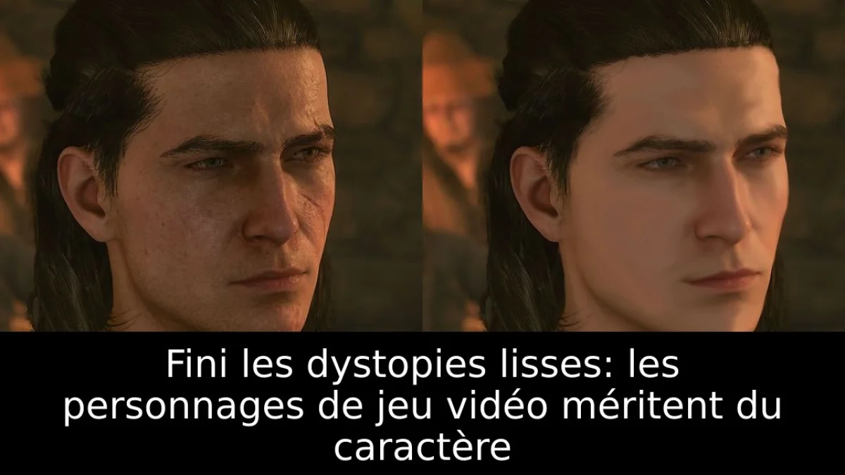 Fini les dystopies lisses: les personnages de jeu vidéo méritent du caractère