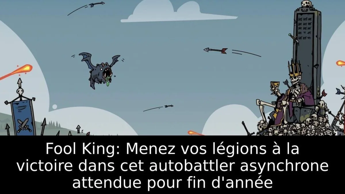 Fool King: Menez vos légions à la victoire dans cet autobattler asynchrone attendue pour fin d'année