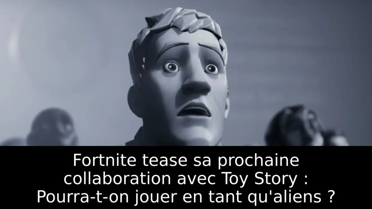 Fortnite tease sa prochaine collaboration avec Toy Story : Pourra-t-on jouer en tant qu'aliens ?