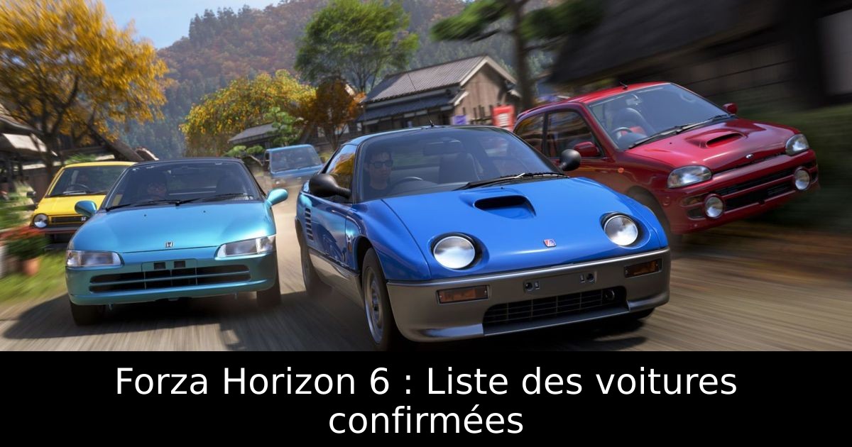 Forza Horizon 6 : Liste des voitures confirmées