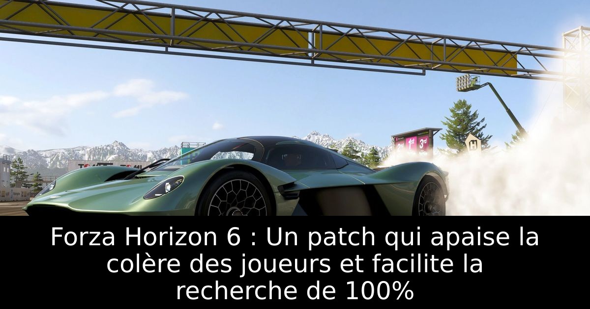 Forza Horizon 6 : Un patch qui apaise la colère des joueurs et facilite la recherche de 100%