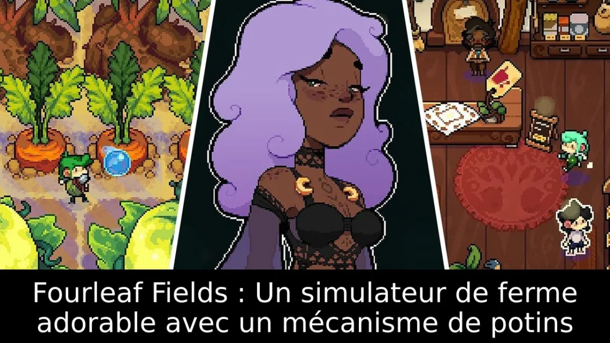 Fourleaf Fields : Un simulateur de ferme adorable avec un mécanisme de potins