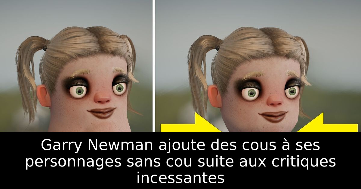 Garry Newman ajoute des cous à ses personnages sans cou suite aux critiques incessantes