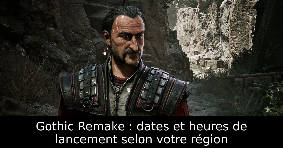 Gothic Remake : dates et heures de lancement selon votre région