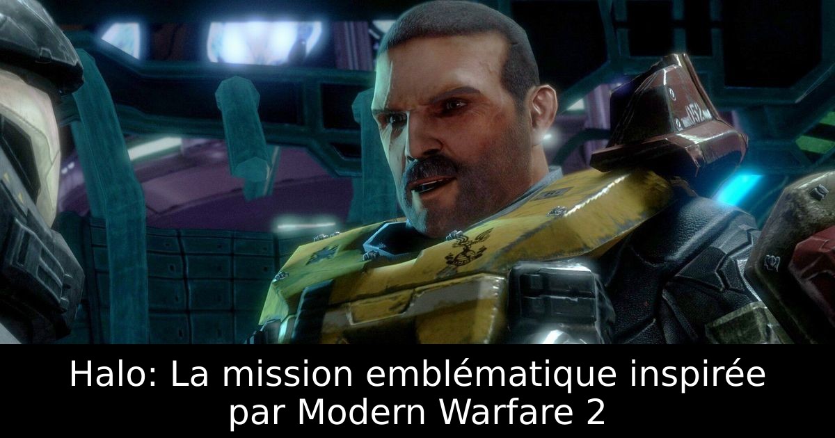 Halo: La mission emblématique inspirée par Modern Warfare 2