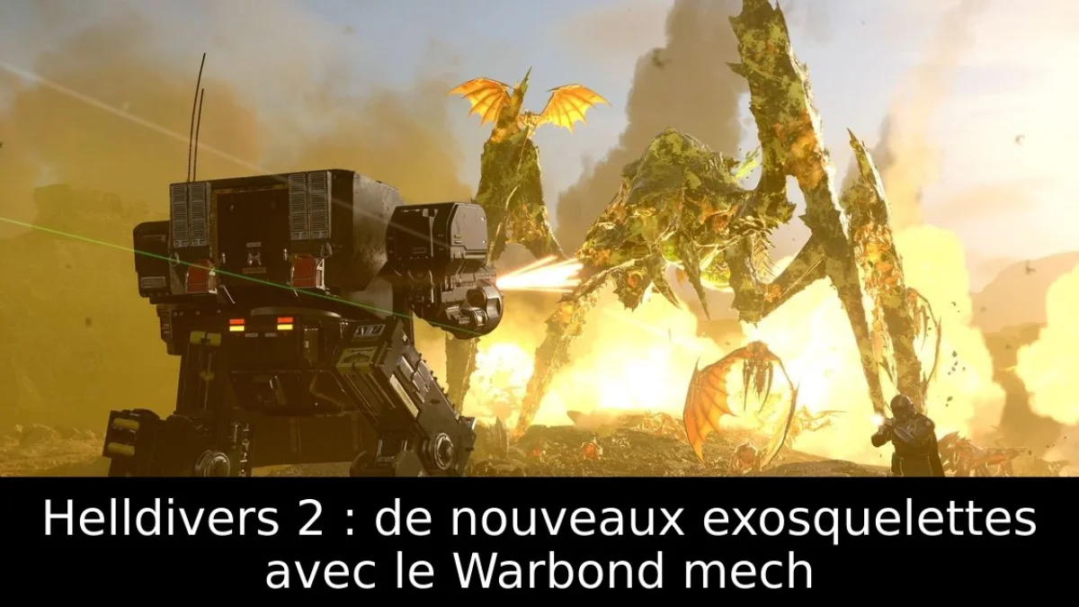 Helldivers 2 : de nouveaux exosquelettes avec le Warbond mech