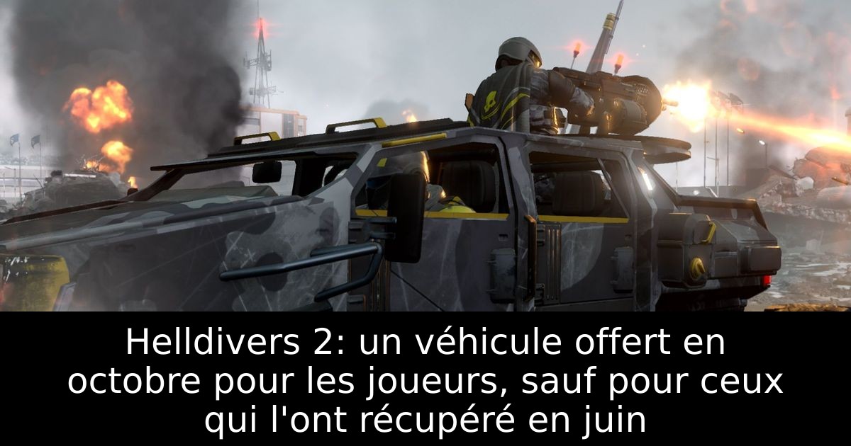 Helldivers 2: un véhicule offert en octobre pour les joueurs, sauf pour ceux qui l'ont récupéré en juin