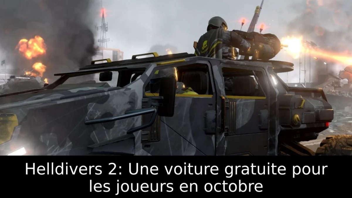 Helldivers 2: Une voiture gratuite pour les joueurs en octobre