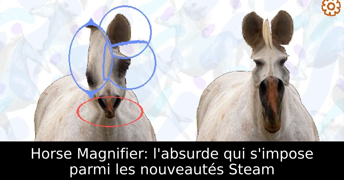 Horse Magnifier: l'absurde qui s'impose parmi les nouveautés Steam