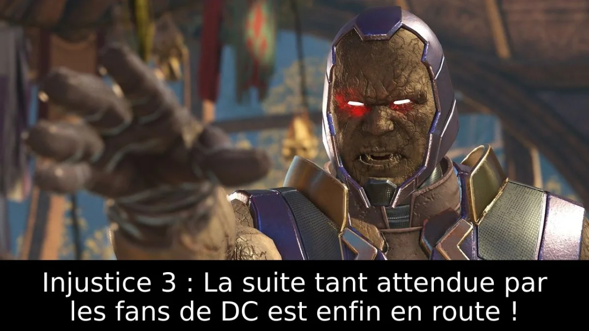 Injustice 3 : La suite tant attendue par les fans de DC est enfin en route !