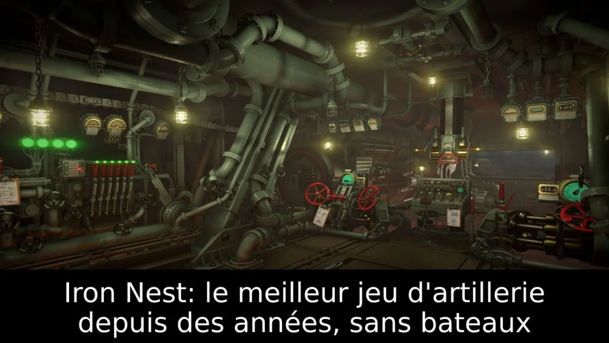 Iron Nest: le meilleur jeu d'artillerie depuis des années, sans bateaux