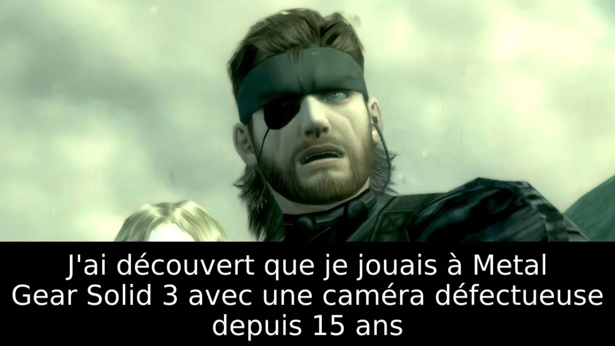 J'ai découvert que je jouais à Metal Gear Solid 3 avec une caméra défectueuse depuis 15 ans