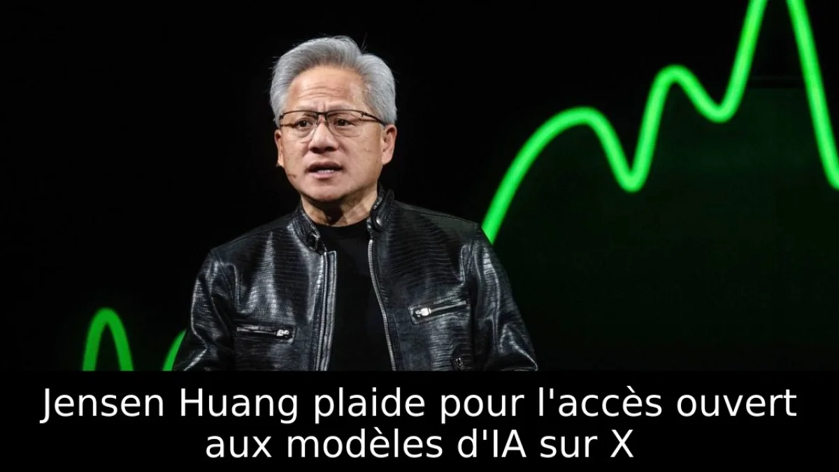 Jensen Huang plaide pour l'accès ouvert aux modèles d'IA sur X