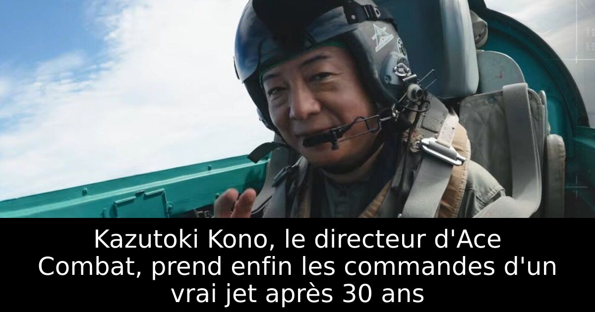 Kazutoki Kono, le directeur d'Ace Combat, prend enfin les commandes d'un vrai jet après 30 ans