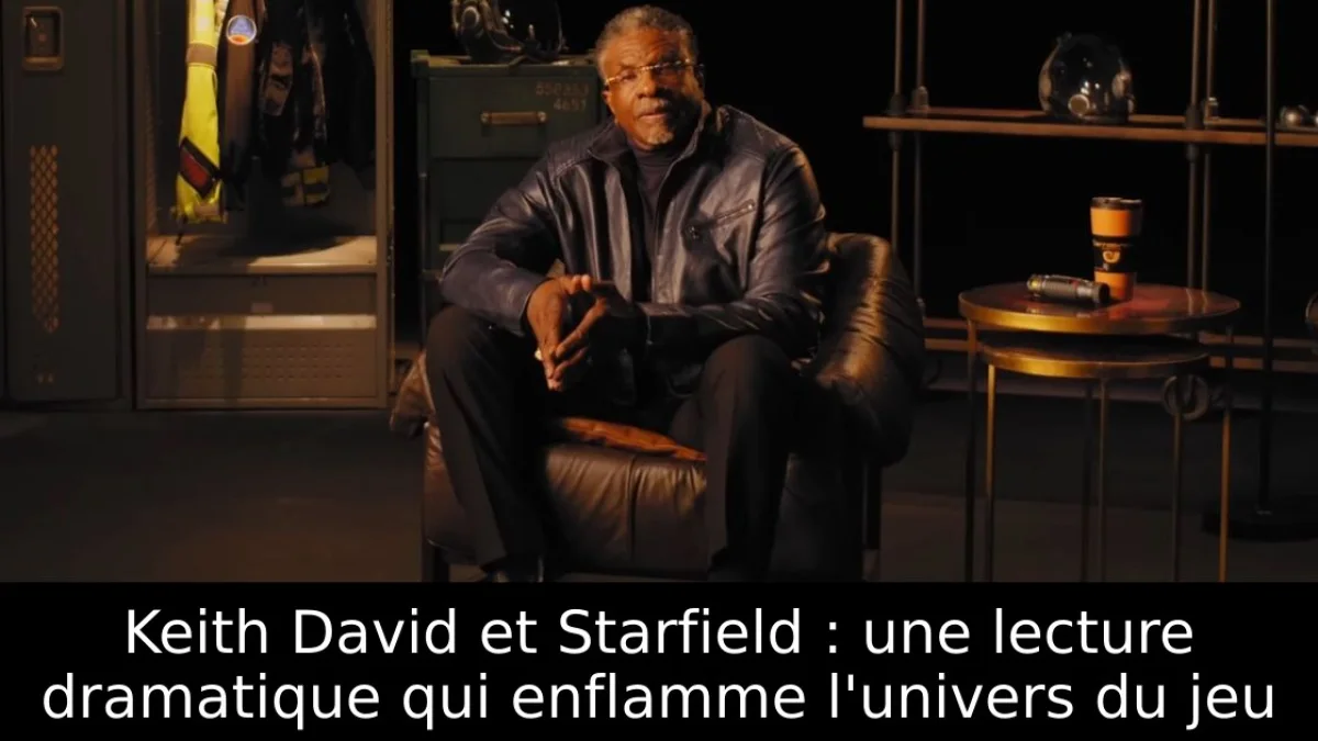 Keith David et Starfield : une lecture dramatique qui enflamme l'univers du jeu