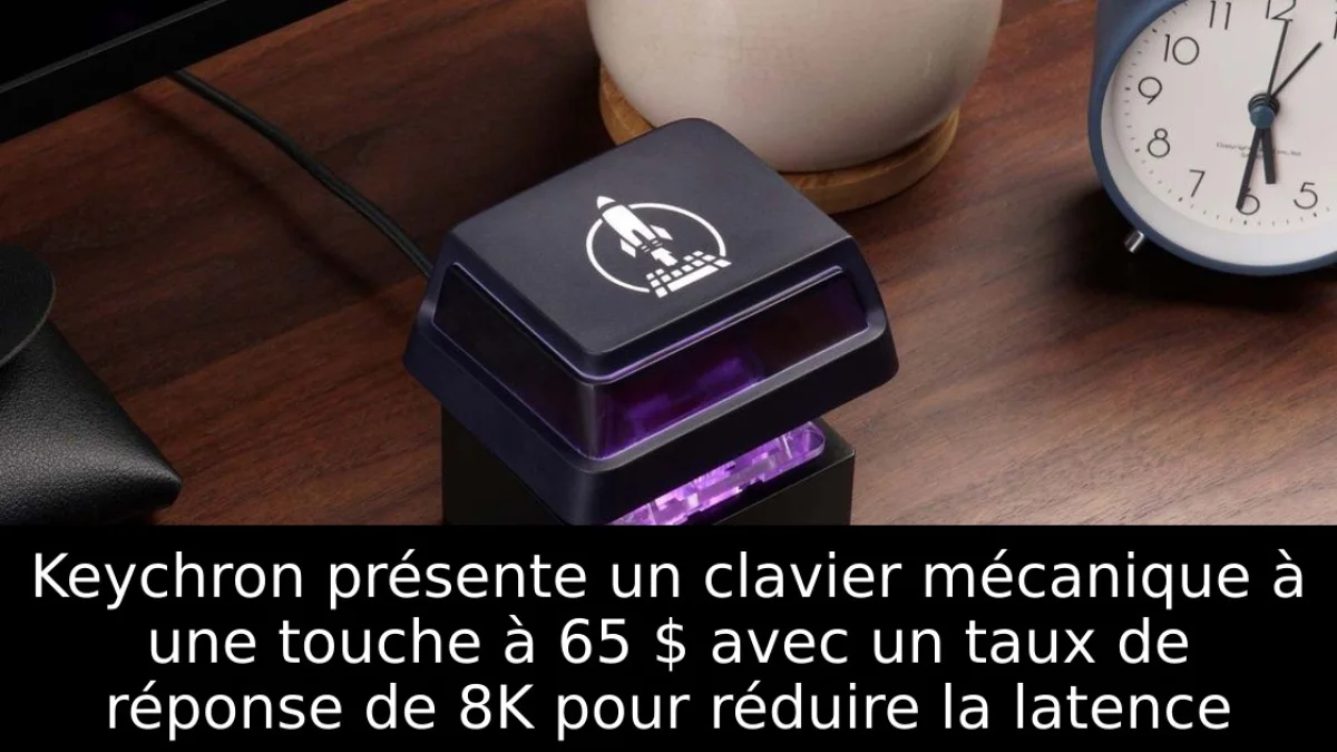 Keychron présente un clavier mécanique à une touche à 65 $ avec un taux de réponse de 8K pour réduire la latence