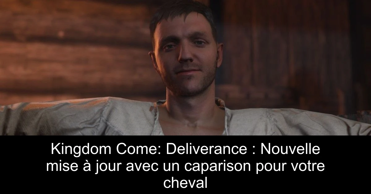 Kingdom Come: Deliverance : Nouvelle mise à jour avec un caparison pour votre cheval