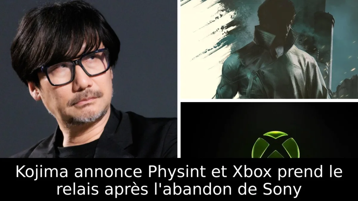 Kojima annonce Physint et Xbox prend le relais après l'abandon de Sony