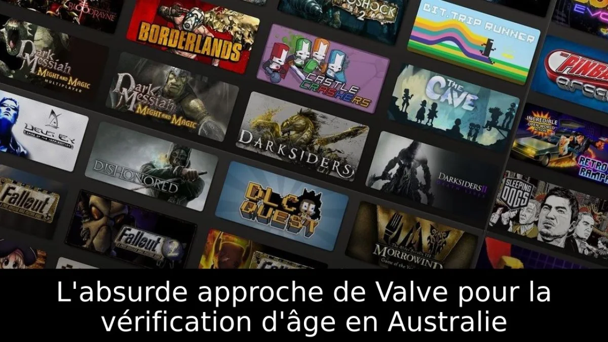 L'absurde approche de Valve pour la vérification d'âge en Australie