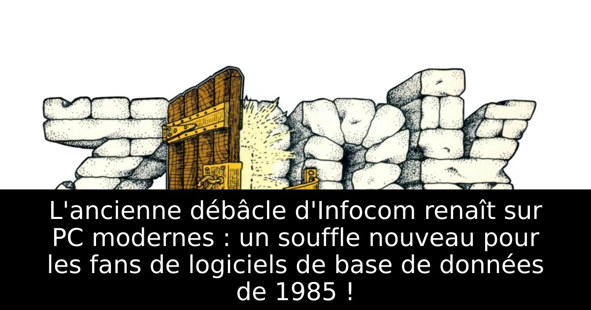 L'ancienne débâcle d'Infocom renaît sur PC modernes : un souffle nouveau pour les fans de logiciels de base de données de 1985 !