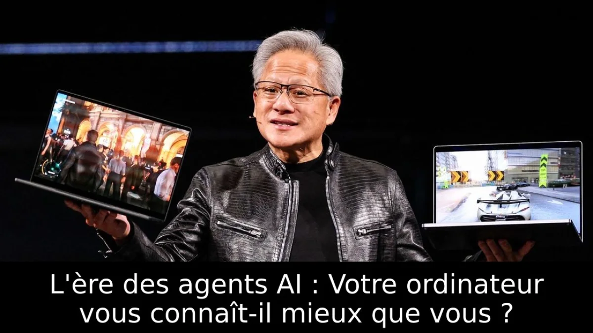 L'ère des agents AI : Votre ordinateur vous connaît-il mieux que vous ?