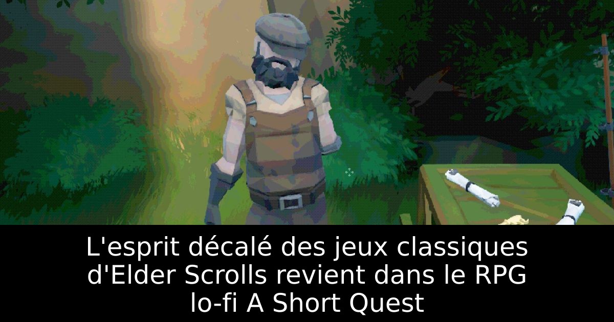 L'esprit décalé des jeux classiques d'Elder Scrolls revient dans le RPG lo-fi A Short Quest