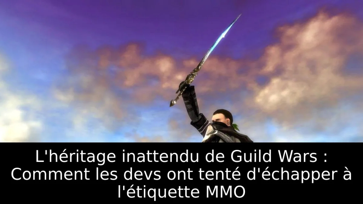 L'héritage inattendu de Guild Wars : Comment les devs ont tenté d'échapper à l'étiquette MMO