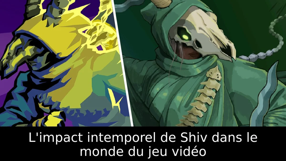 L'impact intemporel de Shiv dans le monde du jeu vidéo