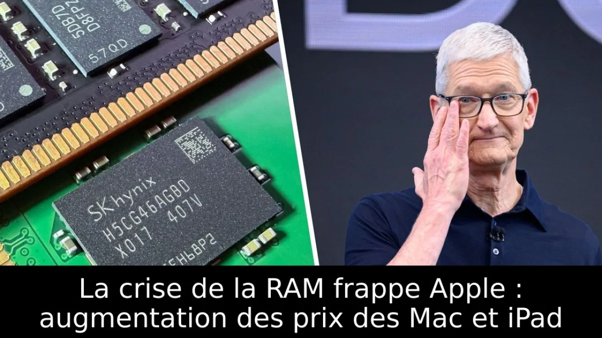 La crise de la RAM frappe Apple : augmentation des prix des Mac et iPad