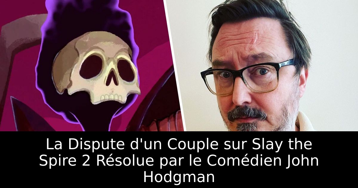 La Dispute d'un Couple sur Slay the Spire 2 Résolue par le Comédien John Hodgman