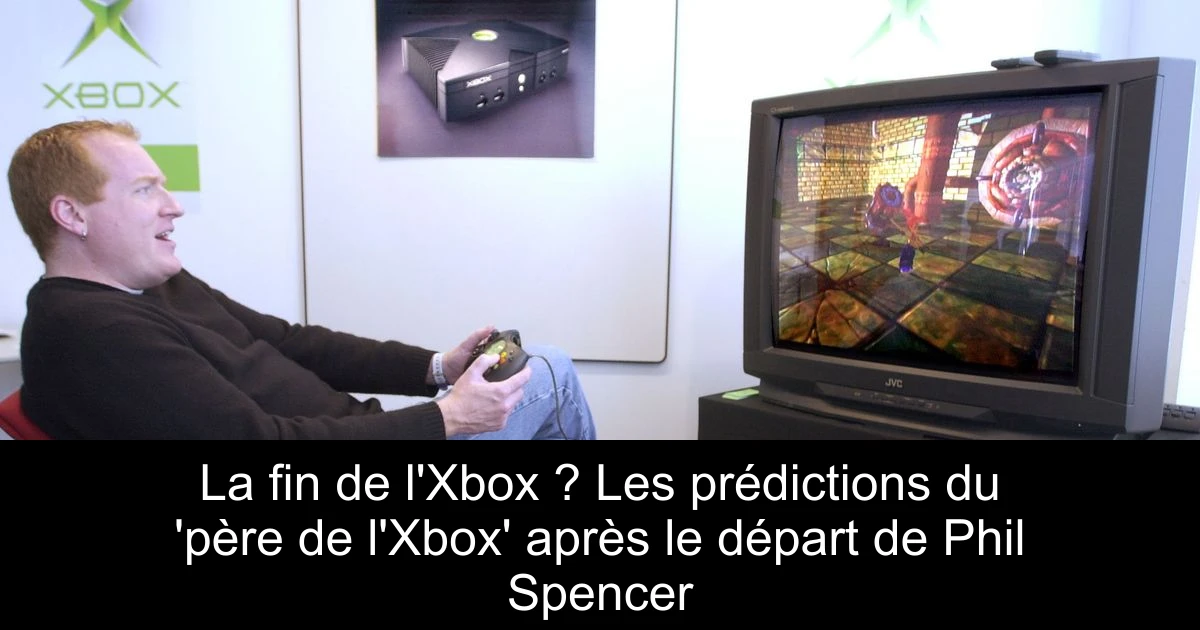 La fin de l'Xbox ? Les prédictions du 'père de l'Xbox' après le départ de Phil Spencer