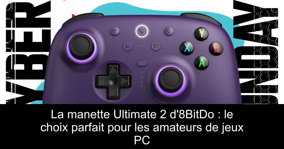 La manette Ultimate 2 d'8BitDo : le choix parfait pour les amateurs de jeux PC