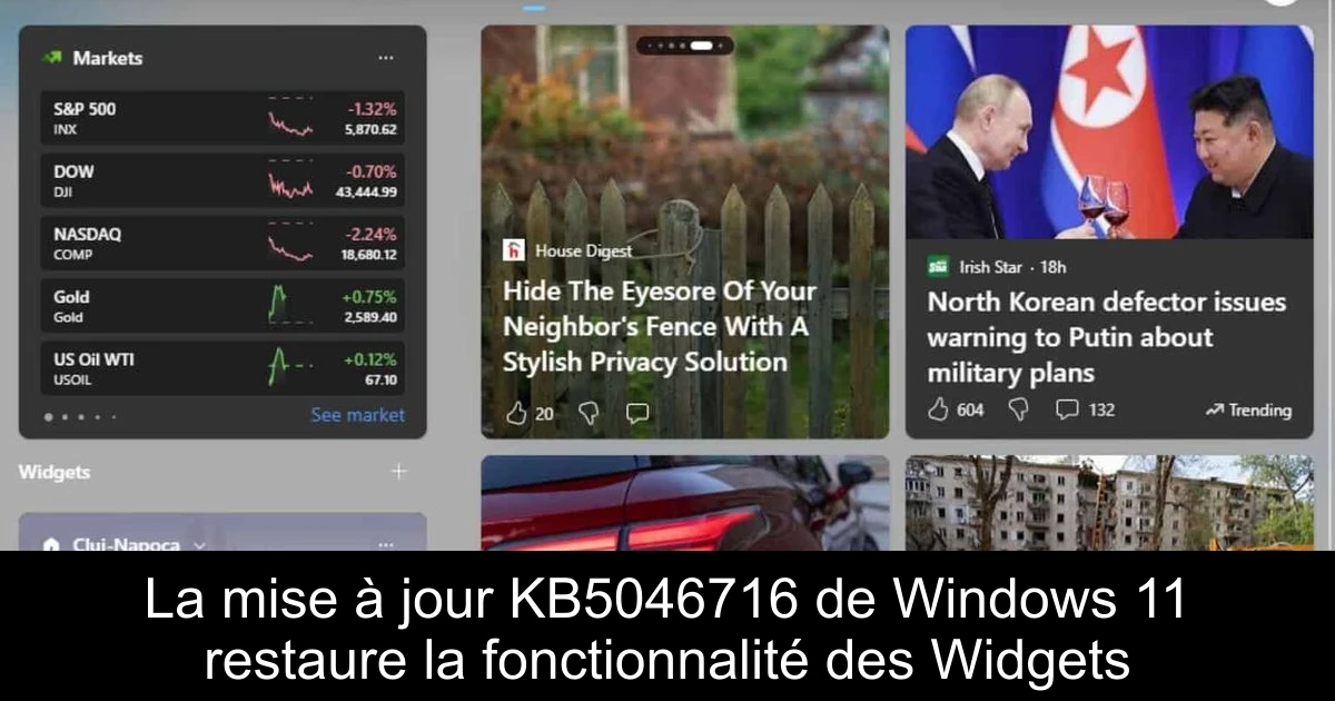 La mise à jour KB5046716 de Windows 11 restaure la fonctionnalité des Widgets