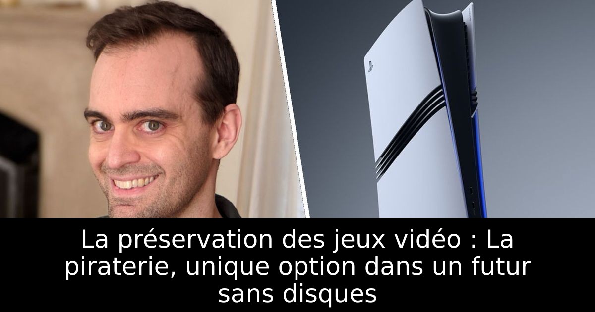 La préservation des jeux vidéo : La piraterie, unique option dans un futur sans disques