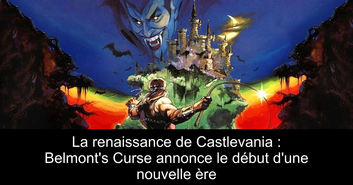 La renaissance de Castlevania : Belmont's Curse annonce le début d'une nouvelle ère